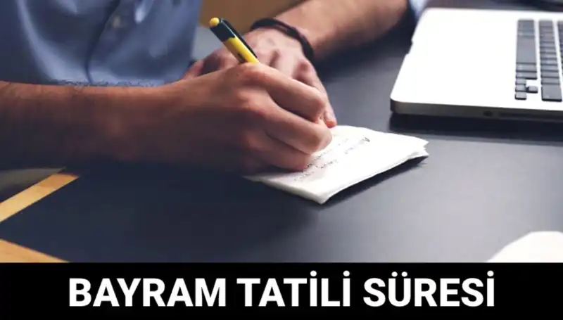 2025 Ramazan Bayramı Tatili Ne Zaman Bitecek? Öğrenmek İçin Tıklayın!