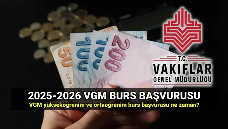 2025 VGM Burs Başvuruları İçin Tarihler ve Bilmeniz Gerekenler