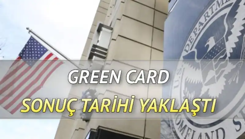 Green Card Sonuçları İçin Gerilim Yükseliyor: Ne Zaman Açıklanacak?