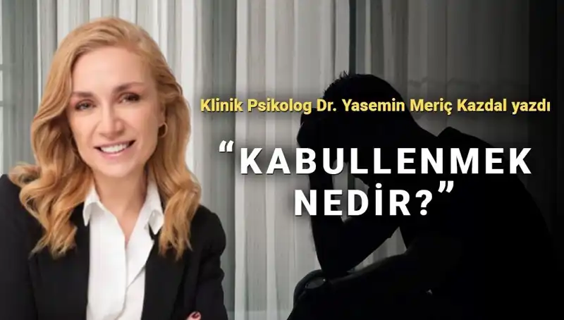 Kabullenmenin Gücü: Klinik Psikologdan Hayatınızı Değiştirecek İpuçları