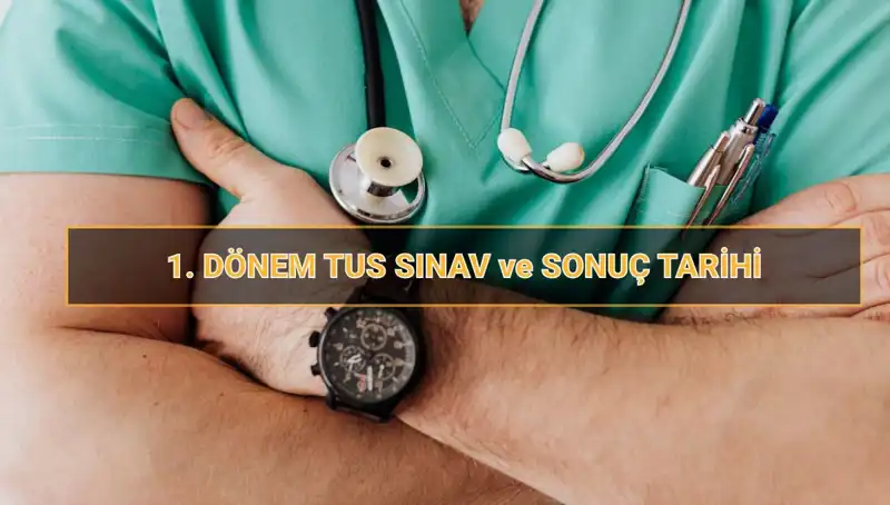 2025 Tıpta Uzmanlık Sınavı (TUS) Tarihleri Açıklandı: Hazırlıklarınız İçin Bilmeniz Gerekenler