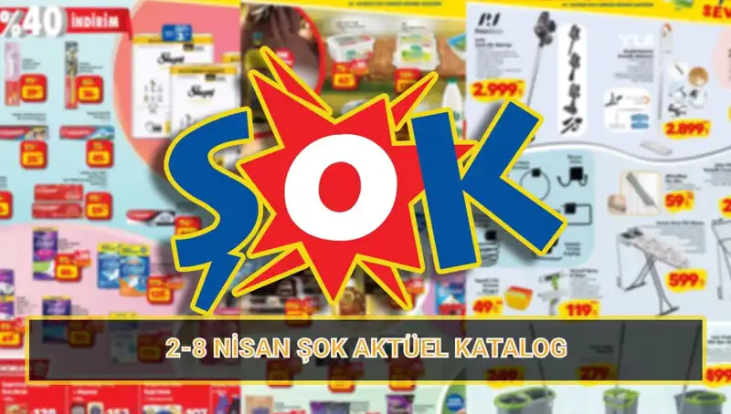 ŞOK 2-8 Nisan Kataloğu: Temizlik Ürünleri ve Elektrikli Süpürge Fırsatları