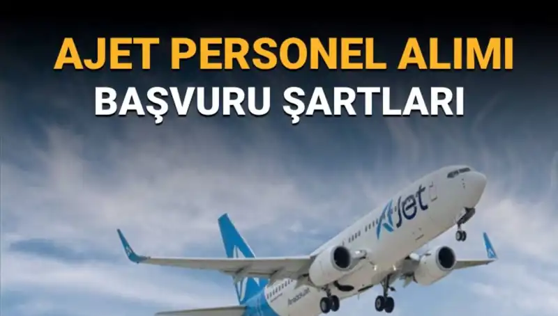 AJet'ten Yeni Pilot Alımı: Sorumlu Kaptan ve II. Pilot Arıyoruz