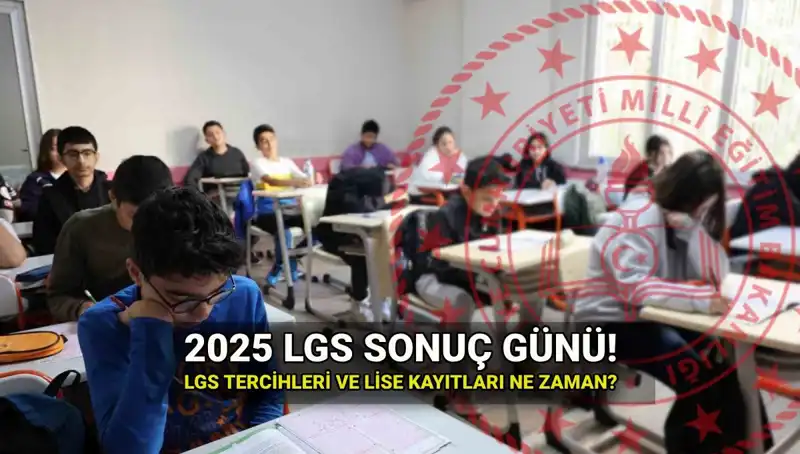 LGS Sonuçları Ne Zaman Açıklanacak? İşte Detaylar!