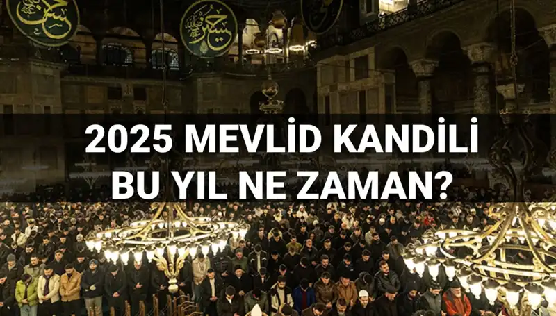 2025'te Mevlid Kandili Ne Zaman? Diyanet Tarihleri Açıkladı